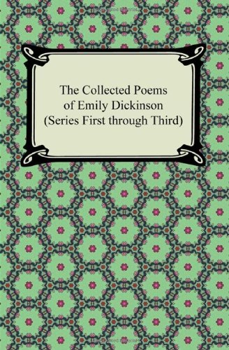 Cover for Emily Dickinson · The Collected Poems of Emily Dickinson (Series First Through Third) (Pocketbok) (2012)