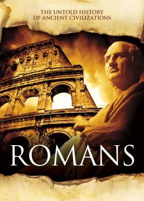 Cover for Mason Crest · Romans - Untold History of Ancient Civilizations (Hardcover Book) (2019)