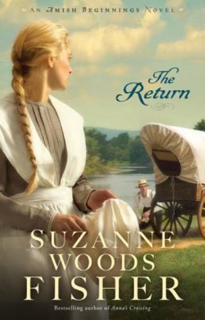 Cover for Suzanne Woods Fisher · Return (Book) (2017)