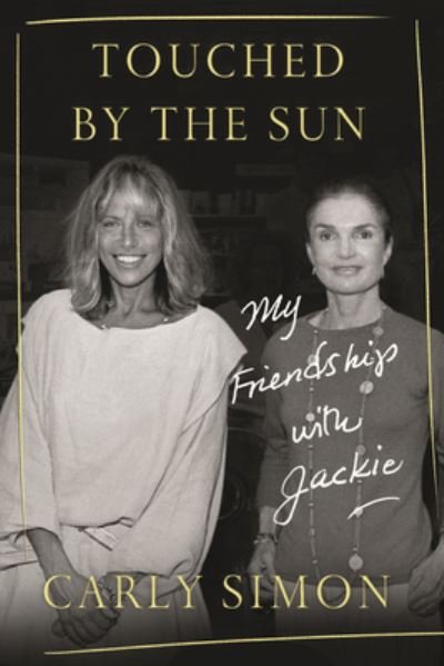 Cover for Carly Simon · Touched by the Sun (Hardcover bog) (2019)