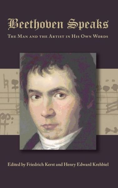 Cover for Friedrich Kerst · Beethoven Speaks (Gebundenes Buch) (2012)
