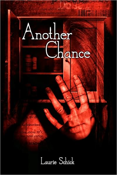 Cover for Laurie Schick · Another Chance (Hardcover Book) (2008)