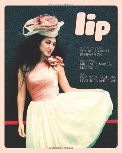 Cover for Lipmag Collective · Lip: Autumn / Winter 2011 (Pocketbok) (2011)