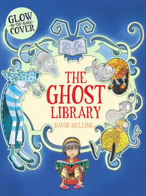 Cover for David Melling · The Ghost Library (Pocketbok) (2013)
