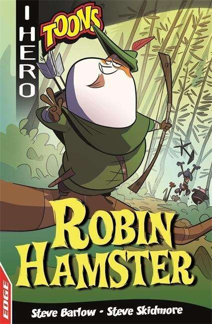 Cover for Steve Barlow · EDGE: I HERO: Toons: Robin Hamster - EDGE: I HERO: Toons (Paperback Book) (2018)