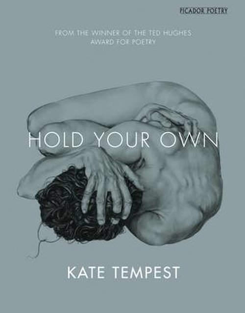 Cover for Kae Tempest · Hold Your Own (Taschenbuch) [Main Market Ed. edition] (2014)