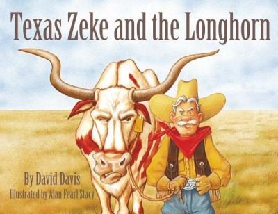 Cover for David Davis · Texas Zeke and the Longhorn (Pocketbok) (2018)