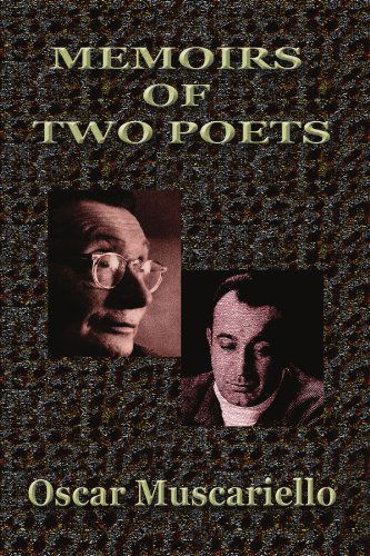 Cover for Oscar Muscariello · Memoirs of Two Poets (Paperback Book) (2010)