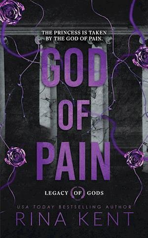 God Of Pain - Kent - Books - - 9781464237218 - November 26, 2024