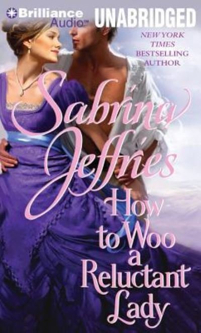 Cover for Sabrina Jeffries · How to Woo a Reluctant Lady (CD) (2013)