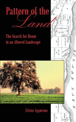 Cover for Eileen Apperson · Pattern of the Land: the Search for Home in an Altered Landscape (Pocketbok) (2012)