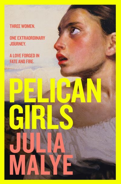 Cover for Julia Malye · Pelican Girls (Paperback Book) (2024)