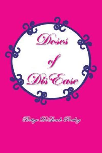 Cover for Bettye Deloach Presley · Doses of Disease (Paperback Book) (2013)