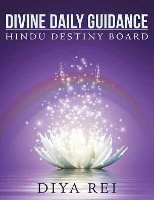 Cover for Diya Rei · Divine Daily Guidance: Hindu Destiny Board (Paperback Book) (2014)