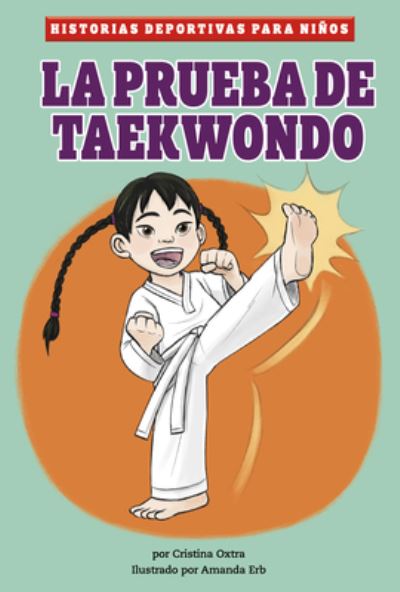 Cover for Cristina Oxtra · Prueba de Taekwondo (Bok) (2023)