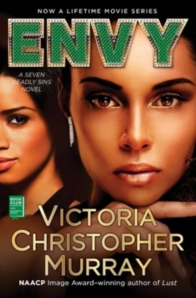 Cover for Victoria Christopher Murray · Envy: A Seven Deadly Sins Novel - 7 Deadly Sins (Taschenbuch) [First Touchstone trade paperback edition. edition] (2018)