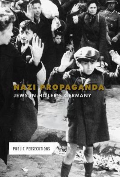 Cover for Kate Shoup · Nazi Propaganda (Hardcover Book) (2016)