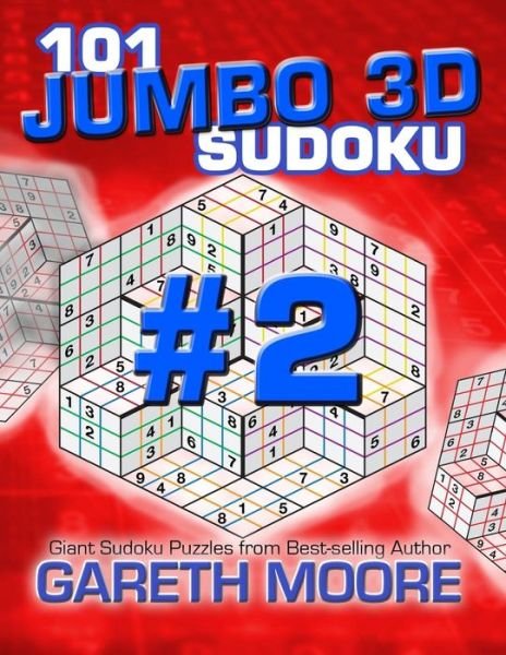 Cover for Gareth Moore · 101 Jumbo 3D Sudoku Volume 2 (Paperback Bog) (2014)