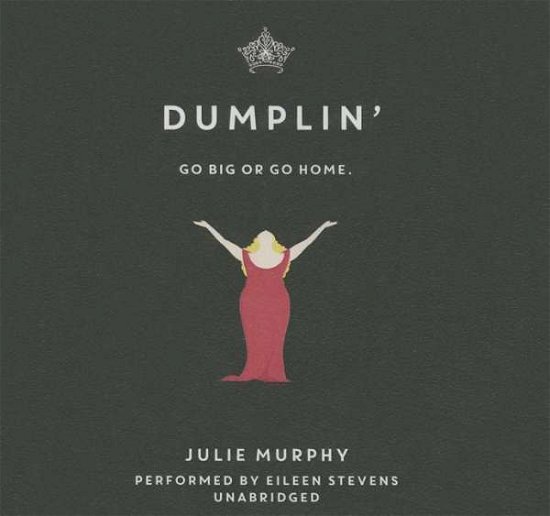 Dumplin' - Julie Murphy - Musik - HarperCollins - 9781504645218 - 15. september 2015