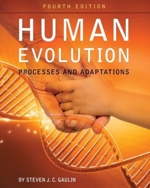 Cover for Steven J. C. Gaulin · Human Evolution: Processes and Adaptations (Paperback Book) [4 Revised edition] (2016)