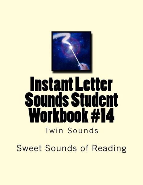 Cover for Sweet Sounds of Reading · Instant Letter Sounds Student Workbook #14 (Pocketbok) (2016)