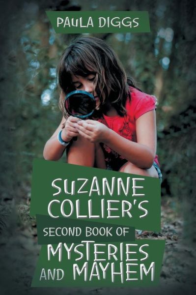Cover for Paula Diggs · Suzanne Collier's Second Book of Mysteries and Mayhem (Paperback Book) (2019)