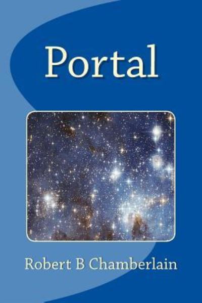 Cover for Robert B Chamberlain · Portal (Paperback Book) (2016)