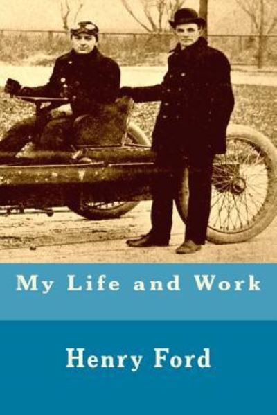 Cover for Mrs Henry Ford · My Life and Work (Paperback Book) (2016)