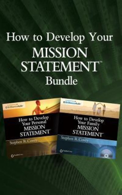 How to Develop Your Mission Statements Bundle - Stephen R. Covey - Musik - Franklin Covey on Brilliance Audio - 9781536651218 - 6. december 2016