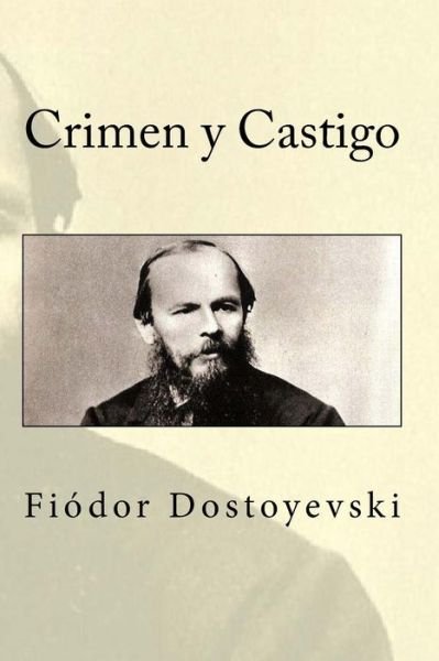 Cover for Fiodor Dostoyevski · Crimen y Castigo (Pocketbok) (2016)