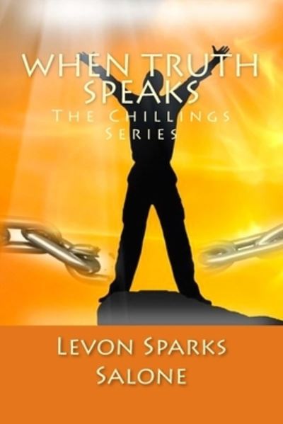 Cover for Levon Sparks Salone · When Truth Speaks (Paperback Book) (2016)