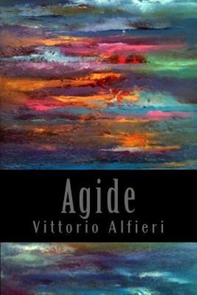 Cover for Vittorio Alfieri · Agide (Paperback Book) (2017)