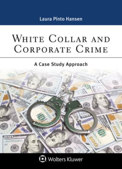 Cover for Laura Pinto Hansen · White Collar and Corporate Crime (Paperback Book) (2020)