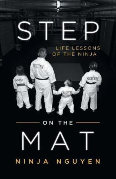Cover for Ninja Nguyen · Step on the Mat (Paperback Book) (2019)