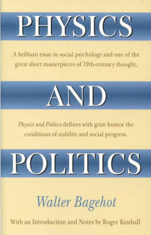 Cover for Walter Bagehot · Physics and Politics (Paperback Book) (1999)