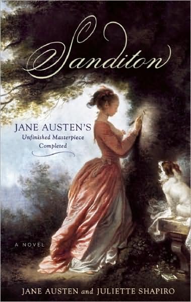 Cover for Jane Austen · Sanditon: Jane Austen's Unfinished Masterpiece Completed (Taschenbuch) (2009)