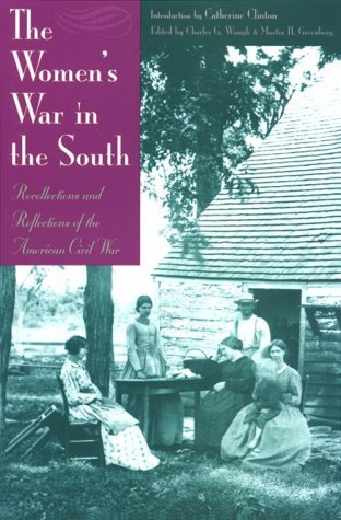 Cover for Catherine Clinton · The Women's War In the South: Recollections and Reflections of the American Civil War (Paperback Bog) [1st edition] (1999)