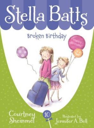 Cover for Courtney Sheinmel · Broken Birthday (Book) (2017)