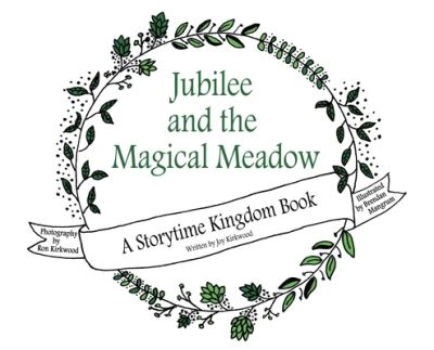 Cover for Joy Kirkwood · Jubilee and the Magical Meadow (Hardcover Book) (2021)