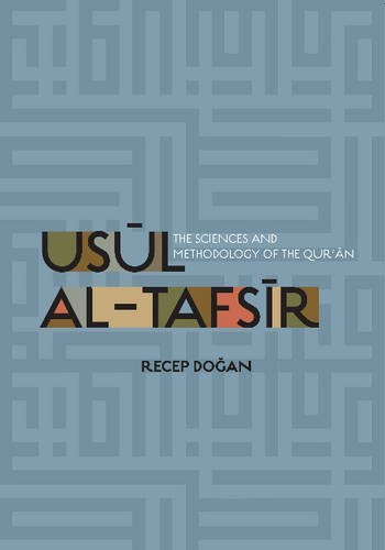 Cover for Recep Dogan · Usul al Tafsir: The Sciences and Methodology of the Qur'an (Pocketbok) (2014)