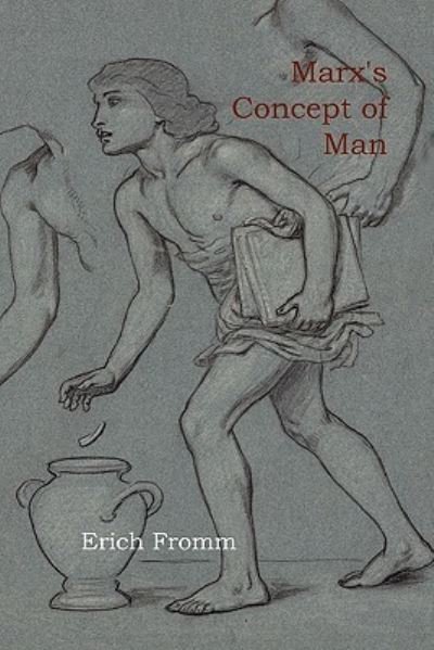 Cover for Erich Fromm · Marx's Concept of Man (Pocketbok) (2011)
