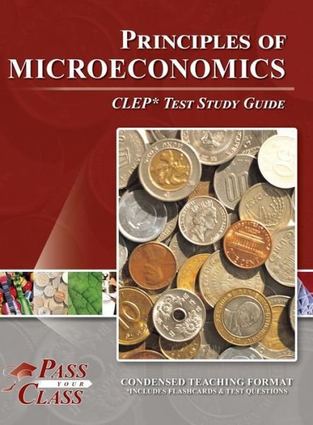 Cover for Passyourclass · Principles of Microeconomics CLEP Test Study Guide (Book) (2020)