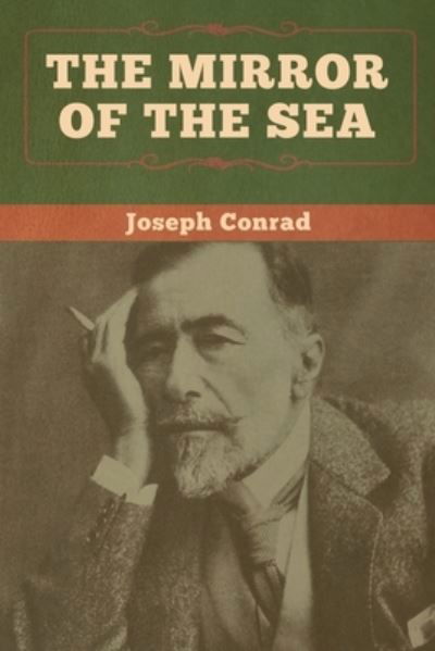 Cover for Joseph Conrad · The Mirror of the Sea (Paperback Bog) (2020)