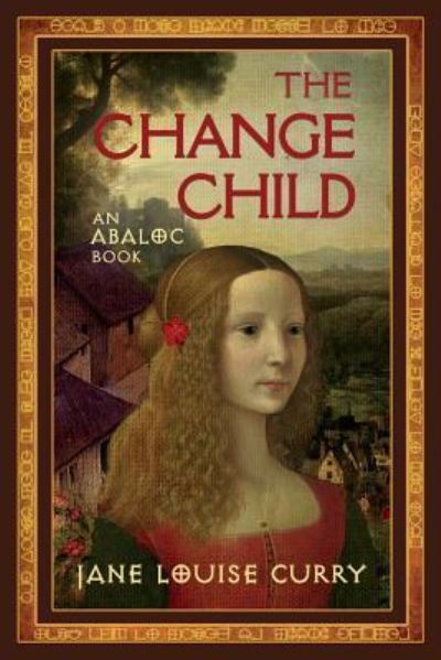 Cover for Jane Louise Curry · The Change Child (Paperback Book) (2017)