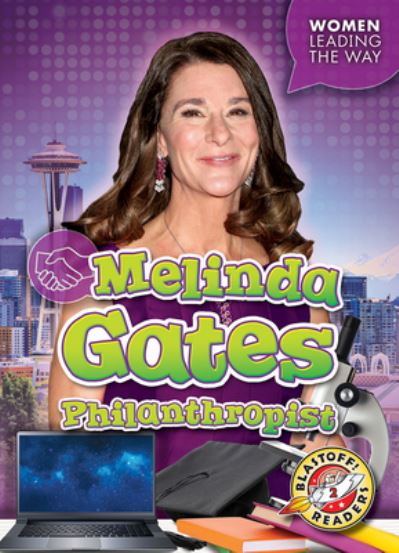 Cover for Kate Moening · Melinda Gates (Book) (2020)