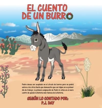 Cover for P J Day · El Cuento de un Burro (Hardcover Book) (2019)