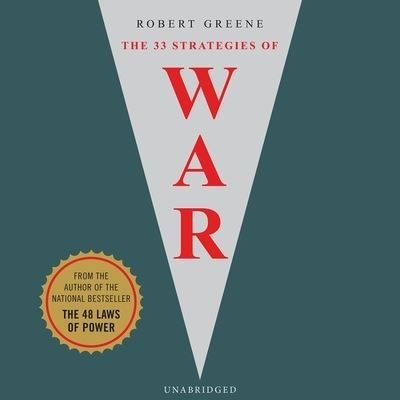 The 33 Strategies of War Lib/E - Robert Greene - Musikk - HIGHBRIDGE AUDIO - 9781665182218 - 2. april 2007