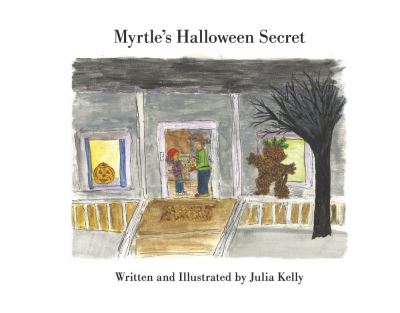 Cover for Julia Kelly · Myrtle's Halloween Secret (Book) (2023)