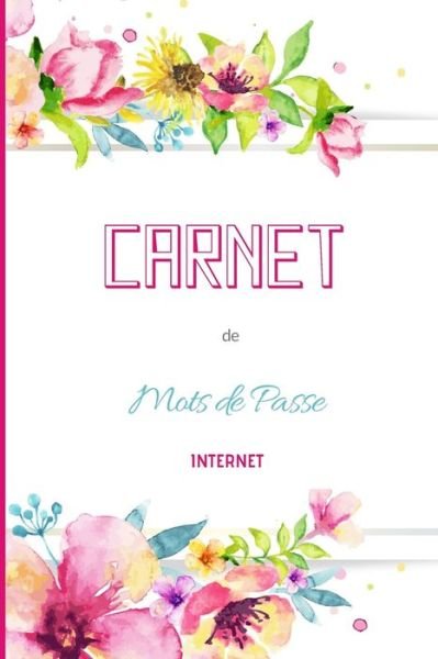 Cover for Memoires Et Mots · CARNET de Mots de Passe internet (Pocketbok) (2019)