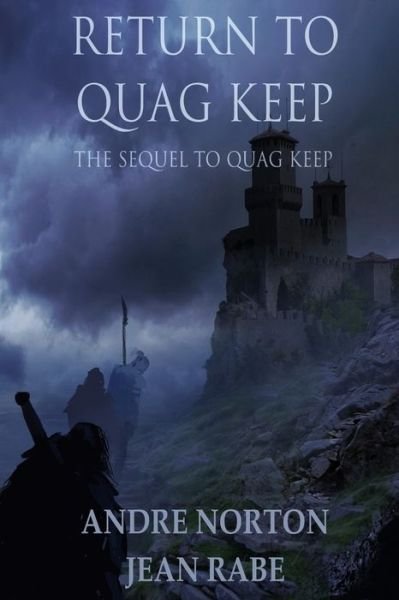 Cover for Andre Norton · Return to Quag Keep (Paperback Book) (2018)